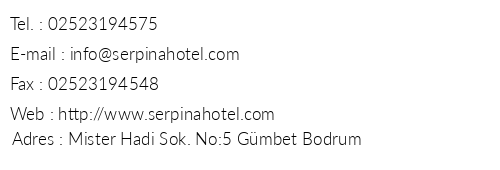Hotel Serpina telefon numaralar, faks, e-mail, posta adresi ve iletiim bilgileri